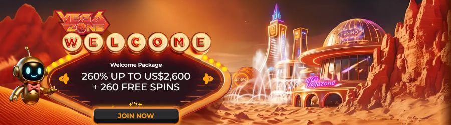 VegaZone welcome bonus Claim up to $2,600 + 260 FS