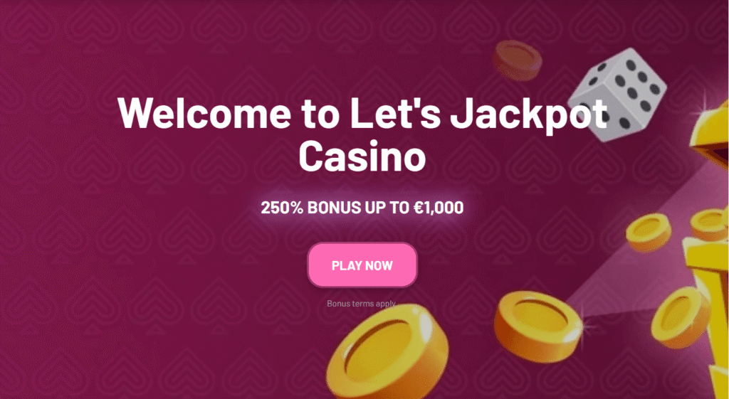 Welcome Package of LetsJackpot Casino